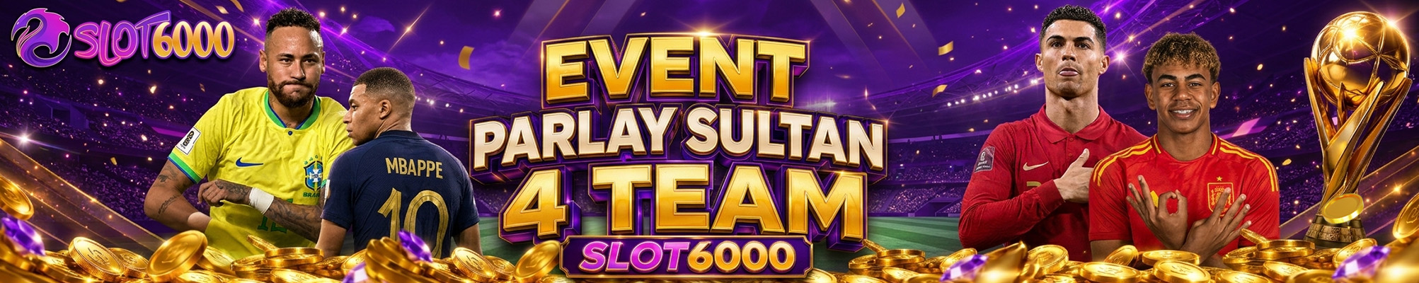 EVENT PARLAY SULTAN 4 TEAM SLOT6000